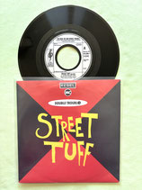 Rebel MC and Double Trouble, Street Tuff
