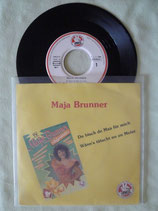 Maya Brunner, Du bisch de Maa für mich / chv