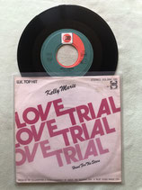 Kelly Marie, Love Trial