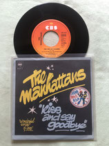 Manhattans, Kiss And Say Goodbye