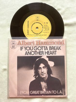 Albert Hammond, If You Gotta Break Another Heart