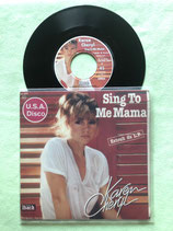 Karen Cheryl, Sing To Me Mama / if