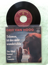 Grit van Hoog, Träumen, ist das nicht wunderschön / sch