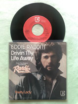 Roadie: Eddie Rabbitt, Drivin' My Life Away