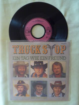 Truck Stop, Ein Tag wie ein Freund / deutsch