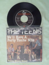 The Teens, We Il Have A Party Tonite’ Nite / ndw