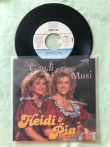 Heidi & Pia, Zur Gaudi und zur Musi / v
