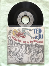 Ted & Jo, Lass den Vater mal an das Muttermal / v