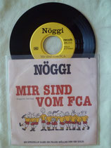 Nöggi, Mir sind vom FCA / chv
