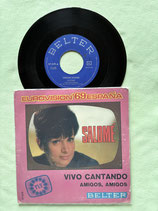 Salomé, Vivo cantando