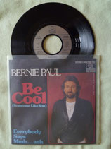 Bernie Paul, Be Cool (Someone Like You) / ndw