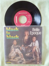 Belle Epoque, Black Is Black / if