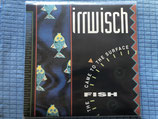 Irrwisch, The Fish Came To The Surface / LP / ch