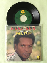 Phil Trim, Mary-Ann