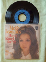 Vicky Leandros, Dann kamst du / sch
