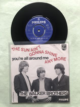 Walker Brothers, The Sun Ain't Gonna Shine Any More