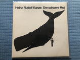 Heinz Rudolf Kunze, Der schwere Mut / LP / deutsch