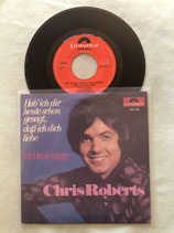 Chris Roberts, Hab' ich dir heute schon gesagt, dass ich dich liebe / sch