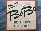 D.J. Bobo, Ladies In The House / Maxi-Single 45 Umdrehungen / ch