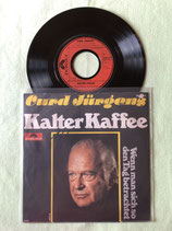 Curd Jürgens, Kalter Kaffee / sch