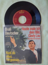 Drafi Deutscher, Hast du alles vergessen / sch