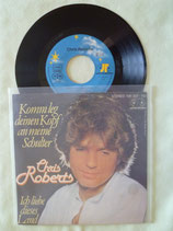 Chris Roberts, Komm leg deinen Kopf an meine Schulter / sch