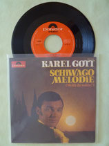 Karel Gott, Schiwago Melodie (Weisst du wohin?) / sch