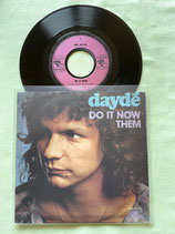 Daydé, Do It Now / if