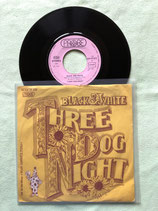 Three Dog Night, Black & White / r