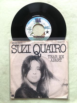 Suzi Quatro, Tear Me Apart / r