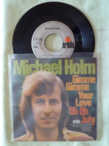 Michael Holm, Gimme Gimme Your Love / sch