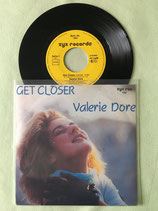 Valerie Dore, Get Closer / if