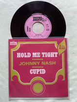 Johnny Nash, Hold Me Tight