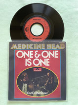 Medicine Head, One & One Is One / r
