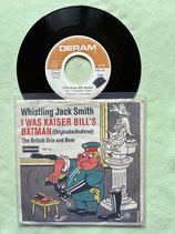 Whistling Jack Smith, I Was Kaiser Bill’s Batman (Originalaufnahme)