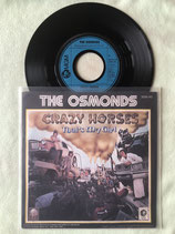 Osmonds, Crazy Horses