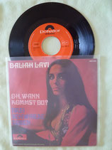 Daliah Lavi, Oh, wann kommst du? / sch