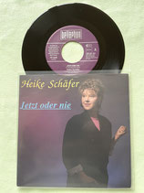 Heike Schäfer, Jetzt oder nie / sch