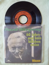 Curd Jürgens, 60 Jahre- und kein bisschen weise / sch