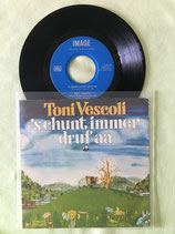 Toni Vescoli, 's chunt immer druf aa / ch