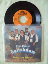 Orig. Tiroler Spitzbuam, Faht ins Blaue / v