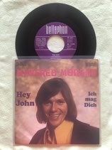 Manfred Morgan, Hey John / sch