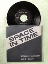 Space In Time, Brainless Machinery / ch