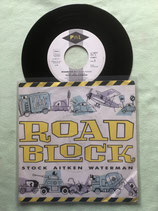 Stock Aitken Waterman, Roadblock