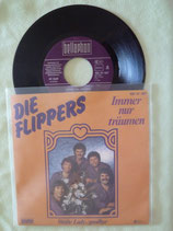 Die Flippers, Immer nur träumen / sch