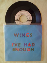 Wings, I've Had Enough / r