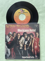 Why Blood, Mexicana Hotel / ch