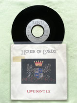 House of Lords, Love Don't Lie / h