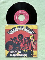 Sheila & B. Devotion, Love Me Baby / if
