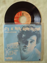 Peter Kent, It's A Real Good Feeling / deutsch